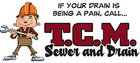 discounts - T.C.M. Sewer and Drain LLC - Sturtevant, WI