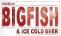 orange county - House of BIG FISH and Ice Cold Beer - Laguna Beach, CA